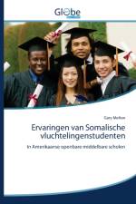 Ervaringen van Somalische vluchtelingenstudenten af Gary Melton