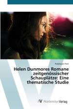Helen Dunmores Romane zeitgenoessischer Schauplatze af Prabhavati Patil