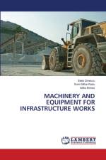 Machinery and Equipment for Infrastructure Works af Stela Dinescu