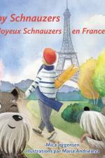 Zippy Schnauzers Deux Joyeux Schnauzers en France af Mica Jorgensen