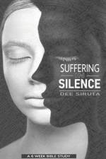 Suffering in Silence af Dee L Siruta