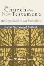 The Church of the New Testament af Sam Westman Burton
