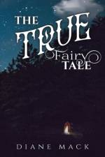 The True Fairy Tale af Diane Mack