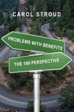 Problems with Benefits af Carol Stroud