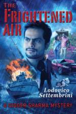 Frightened Air af Lodovico Settembrini