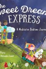 Sweet Dreams Express af Kristin Pierce