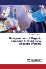 Halogenation of Organic Compounds Using New Reagent Systems af Sushil Kumar Sharma