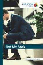 Not My Fault af Irobiko Chimezie Kingsley