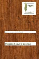 Passeport pour le Bonheur af Louise Racicot