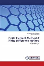 Finite Element Method & Finite Difference Method af Dr Abhinandan R Gupta