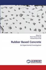 Rubber Based Concrete af Misba Gul