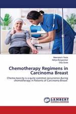 Chemotherapy Regimens in Carcinoma Breast af Meenakshi Yeola