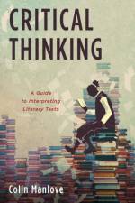 Critical Thinking af Colin N Manlove