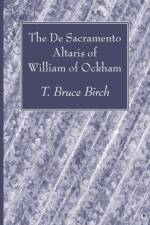 The De Sacramento Altaris of William of Ockham
