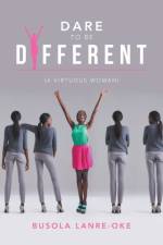 Dare to Be Different af BUSOLA LANRE-OKE