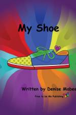 My Shoe