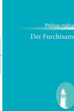 Furchtsame af Philipp Hafner