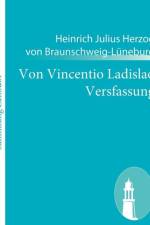 Von Vincentio Ladislao Versfassung af Heinrich Julius Braunschweig-Luneburg