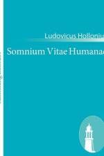 Somnium Vitae Humanae af Ludovicus Hollonius