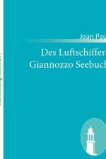 Des Luftschiffers Giannozzo Seebuch af Jean Paul