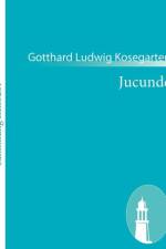 Jucunde af Gotthard Ludwig Kosegarten