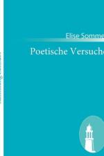 Poetische Versuche af Elise Sommer