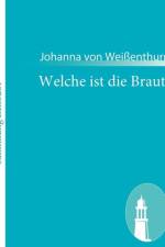 Welche ist die Braut! af Johanna Von Weissenthurn
