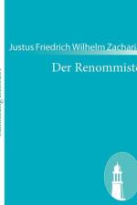 Renommiste af Justus Friedrich Wilhelm Zachariä