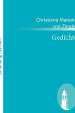 Gedichte af Christiana Mariana Von Ziegler