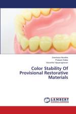 Color Stability Of Provisional Restorative Materials af Darshana Mundhe