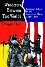 Wanderers Between Two Worlds af Douglas Hale