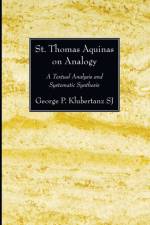 St. Thomas Aquinas on Analogy af George P Sj Klubertanz