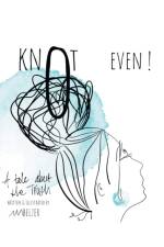 Knot Even! af Melanie Belzer