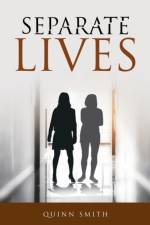 Separate Lives af Quinn Smith