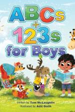 ABCs and 123s for Boys af Tom M McLaughlin
