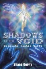Shadows of the Void af Shane Gerry