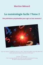 numerologie facile ! Tome 2 af Martine Ménard