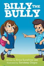 Billy the Bully af Erica Sunshine Lee