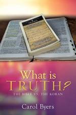 What Is Truth? af Carol Byers