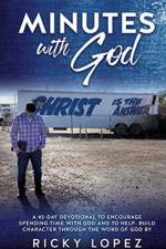Minutes with God af Ricky Lopez