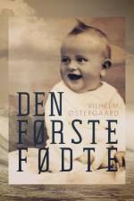 Den førstefødte af Vilhelm Østergaard