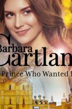 The Prince Who Wanted Love (Barbara Cartland's Pink Collection 139) af Barbara Cartland