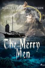 The Merry Men af Robert Louis Stevenson