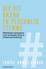 Giv dit brand en personlig stemme af Louise Bonfils Høck