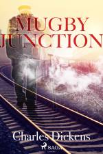 Mugby Junction af Charles Dickens