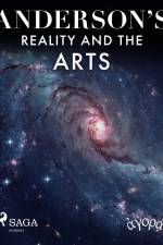 Anderson’s Reality and the Arts af Albert A. Anderson
