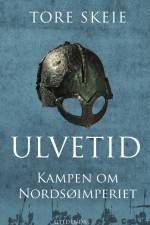 Ulvetid af Tore Skeie
