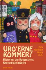 Uro'erne kommer! af Tom Guldbæk Olsen