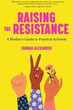 Raising the Resistance af Farrah Alexander