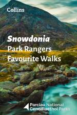 Snowdonia Park Rangers Favourite Walks af National Parks UK
